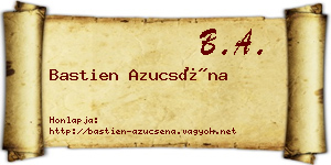 Bastien Azucséna névjegykártya